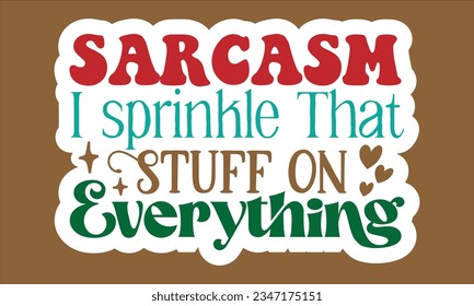 Sarcastic Coffee Mug, Sarcastic Coffee Mug Sticker Design, Sarcastic Coffee Mug Sticker Bundle.