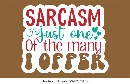 Sarcastic Coffee Mug, Sarcastic Coffee Mug Sticker Design, Sarcastic Coffee Mug Sticker Bundle.