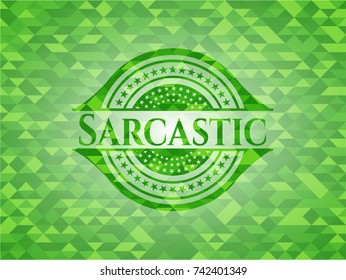 Sarcastic green emblem. Mosaic background
