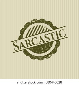 Sarcastic grunge style stamp