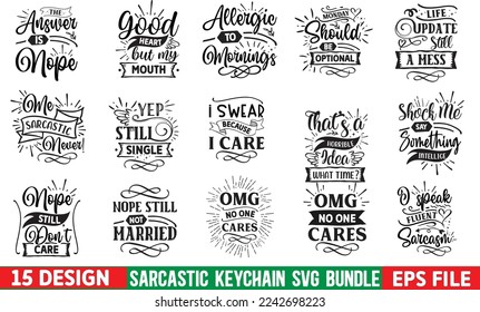 Sarcastic Keychain Svg Bundle , Sarcastic Keychain Svg Design