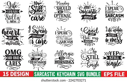 Sarcastic Keychain Svg Bundle, Sarcastic Keychain Svg Design