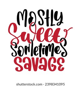 Sarcastic Lettering Quotes and Phrases For Printable Posters, Cards, Tote Bags Or T-Shirt Design. Funny Quotes And Saying