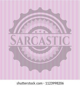 Sarcastic pink emblem. Vintage.