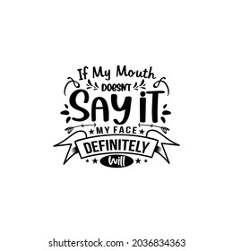 Sarcastic quote typography design vector  illustration