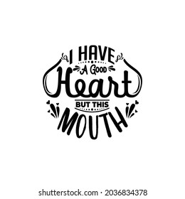 Sarcastic quote typography design vector  illustration