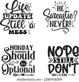 sarcastic Quotes svg Bundle. Quotes about sarcastic, sarcastic cut files Bundle