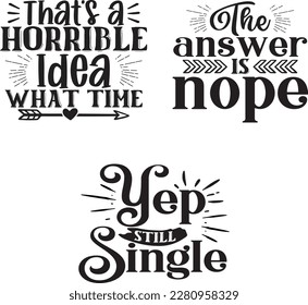 sarcastic Quotes svg Bundle. Quotes about sarcastic, sarcastic cut files Bundle