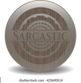 Sarcastic retro wood emblem