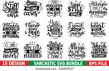 sarcastic svg bundle , sarcastic svg design