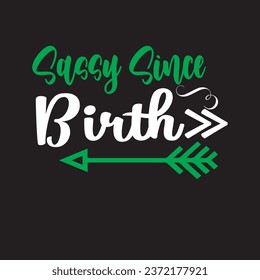 Sarcastic tshirt design and vector file 