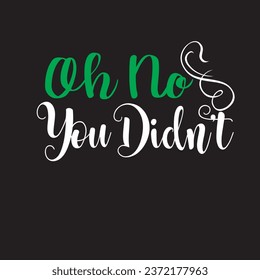 Sarcastic tshirt design and vector file 