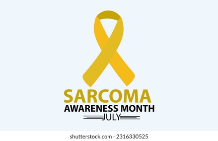Sarcoma Awareness Month is observed annually every July vector