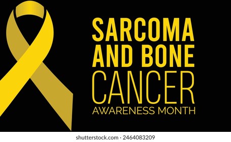 Sarcoma and Bone Cancer Awareness Month observed every year in July. Template for background, banner, card, poster with text inscription.