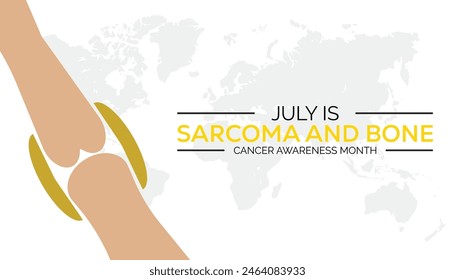Sarcoma and Bone Cancer Awareness Month observed every year in July. Template for background, banner, card, poster with text inscription.