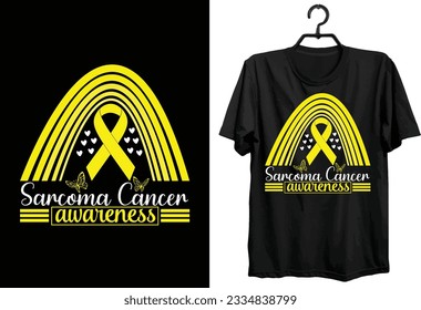 Sarcoma Cancer T-shirt Design. World Sarcoma Cancer Day t-shirt design. custom, Typography And Vector t-shirt design.