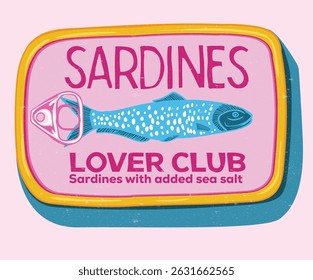 Sardines love club. Dinner party. Seafood t shirt design. Canned fish artwork. Fish vintage artwork. Sardines fish artwork for t shirt print, poster, sticker and other uses.