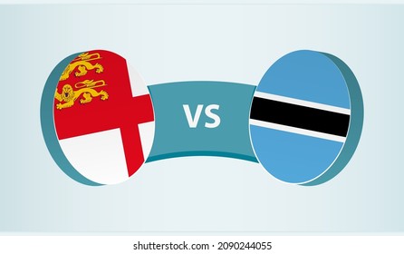 Sark versus Botswana, team sports competition concept. Round flag of countries.