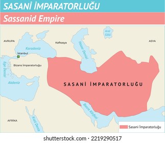 Sasani İmparatorluğu, Historical Maps, Asia, Europe, Africa, Caucasus, Byzantine Empire, Istanbul), Sasani Devleti, Sasani Devleti Harita, Tarih Haritaları, Osmanlı Devleti, Türk Devletleri, Bizans