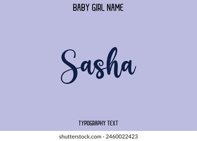 Nombre de la mujer Sasha Cursivo Dibujado a mano Vector Tipografía Texto