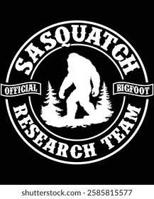 Sasquatch Research Team, Official Bigfoot, Sasquatch Lovers Design