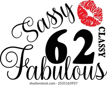 Sassy Classy 60 , 60º aniversário , Fabulous 60 , 60º Aniversário camisa