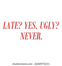 Sassy Girl Quotes  Bold Funny Design