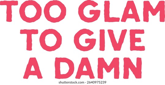 Sassy Girl Quotes  Bold Funny Design