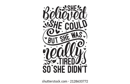 Sassy lettering quotes poster phrases. Sarcastic quotes. Motivation inspiration lettering typography quote. Good for scrapbooking, posters, greeting cards, banners, textiles, T-shirts, or gifts, cloth