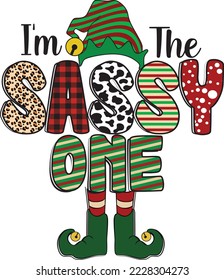 I'm The Sassy One Christmas, ELF vector