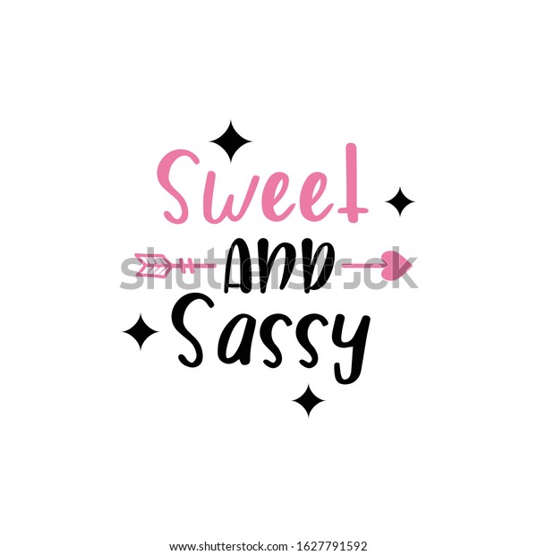 Sweet and sassy pictures