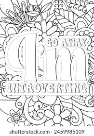 Sassy Quotes Quotes Flower Coloring Page Beautiful black and white illustration for adult coloring book