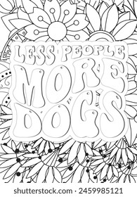 Sassy Quotes Quotes Flower Coloring Page Beautiful black and white illustration for adult coloring book