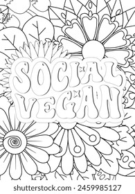 Sassy Quotes Quotes Flower Coloring Page Beautiful black and white illustration for adult coloring book