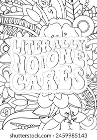 Sassy Quotes Quotes Flower Coloring Page Beautiful black and white illustration for adult coloring book