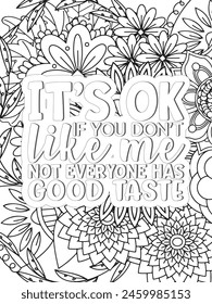 Sassy Quotes Quotes Flower Coloring Page Beautiful black and white illustration for adult coloring book