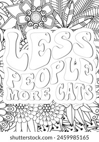 Sassy Quotes Quotes Flower Coloring Page Beautiful black and white illustration for adult coloring book