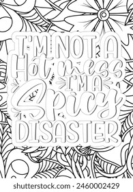 Sassy Quotes Quotes Flower Coloring Page Beautiful black and white illustration for adult coloring book