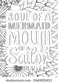 Sassy Quotes Quotes Flower Coloring Page Beautiful black and white illustration for adult coloring book