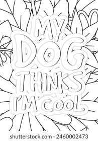 Sassy Quotes Quotes Flower Coloring Page Beautiful black and white illustration for adult coloring book