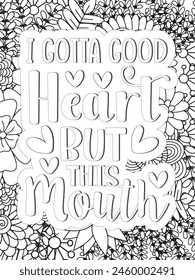 Sassy Quotes Quotes Flower Coloring Page Beautiful black and white illustration for adult coloring book