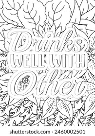 Sassy Quotes Quotes Flower Coloring Page Beautiful black and white illustration for adult coloring book