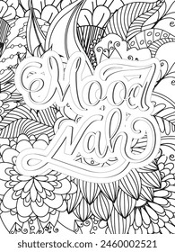 Sassy Quotes Quotes Flower Coloring Page Beautiful black and white illustration for adult coloring book