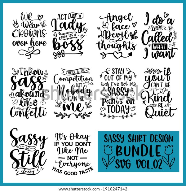 Download Sassy Shirt Design Bundle Svg Vol Stock Vector Royalty Free 1910247142