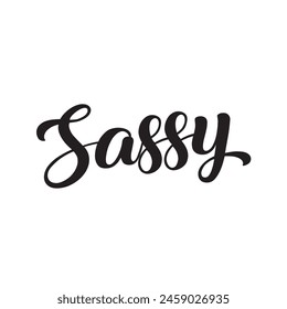 sassy text on white background.