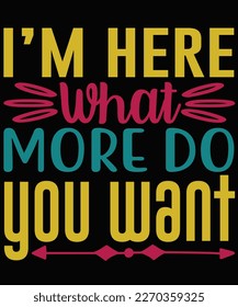 A sassy t-shirt design features bold typography and a clever, witty or provocative statement that is designed to make a statement and turn heads.