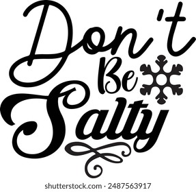 Sassy Typography Vector Art Design