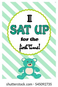 I sat up for the first time- Baby boy milestone card with a blue teddy bear.  Vector illustration