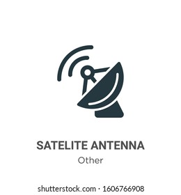 Satelite antenna glyph icon vector on white background. Flat vector satelite antenna icon symbol sign from modern other collection for mobile concept and web apps design.