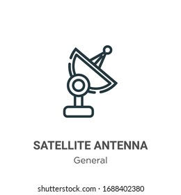 Icono vectorial de contorno de antena satelital. Icono de antena satelital negra en línea delgada, ilustración de elemento simple vector plano del concepto general editable trazo aislado en fondo blanco
